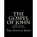 The Gospel of John: Super Large Print Edition