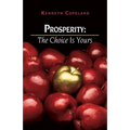 Prosperity: The Choice Is Yours