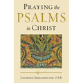 Praying the Psalms in Christ