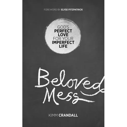 Beloved Mess