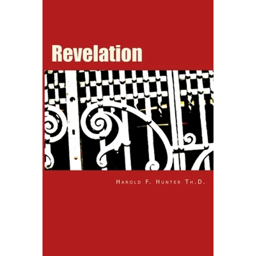 Revelation: A verse by verse study