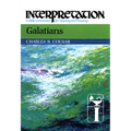 Galatians: Interpretation: A Bible Commentary for Teaching and Preaching
