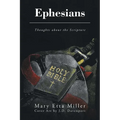Ephesians: Thoughts about the Scripture