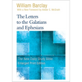 The Letters to the Galatians and Ephesians