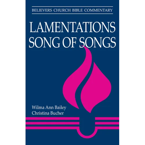 Lamentations, Song of Songs