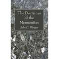 The Doctrines of the Mennonites
