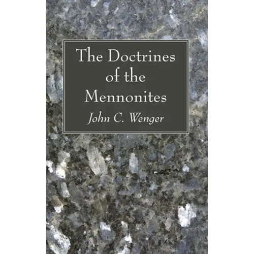 The Doctrines of the Mennonites