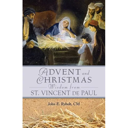 Advent Christmas Wisdom St. Vincent de P