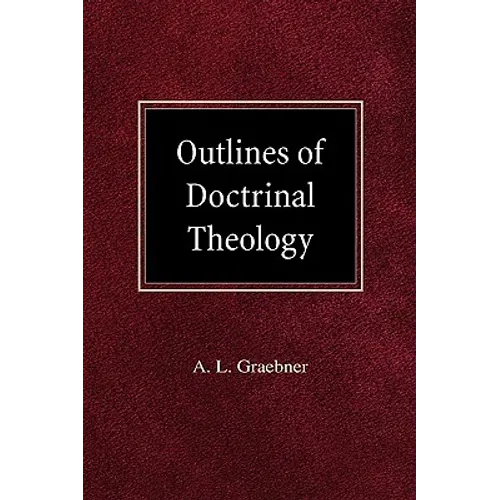 Outlines of Doctrinal Theology