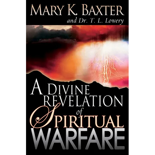 A Divine Revelation of Spiritual Warfare