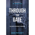 Through the Gate: The Strategy for Reaching the Unchurched