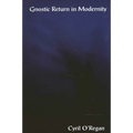 Gnostic Return in Modernity