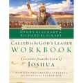 Called to Be God's Leader Workbook: How God Prepares His Servants for Spiritual Leadership