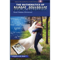 The Mathematics of Divorce and Remarriage: God Hates Divorce!