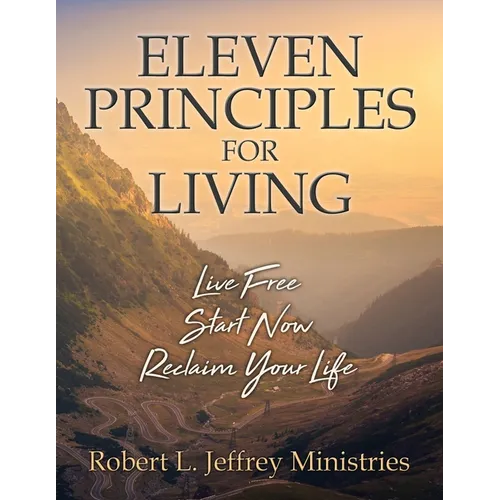 Eleven Principles for Living