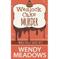 Wedlock Cake Murder