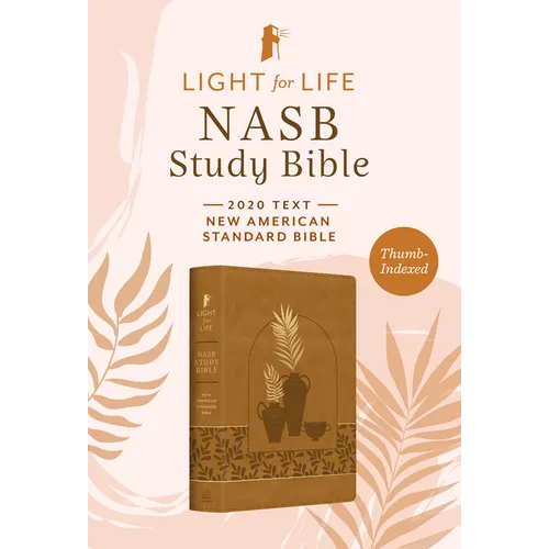 Light for Life NASB Study Bible--Women's Edition [Thumb-Indexed]