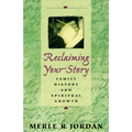 Reclaiming your story