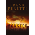 Monster: Faith-Infused Supernatural Thriller Centering on a Small Town and the Terrifying Creature That Lurks in Its Neighboring Woods