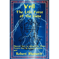 Vril: The Life Force of the Gods