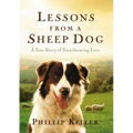 Lessons from a Sheep Dog