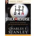 The Stuck in Reverse: How to Let God Change Your Direction