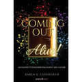 Coming Out Alive!: Navigating Postmodern Philosophy and Culture