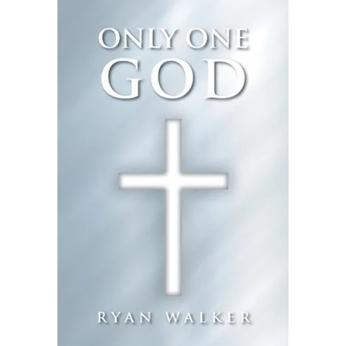 Only One God