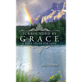 Surrounded by Grace: A Bible Study for Lent