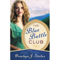 The Blue Bottle Club