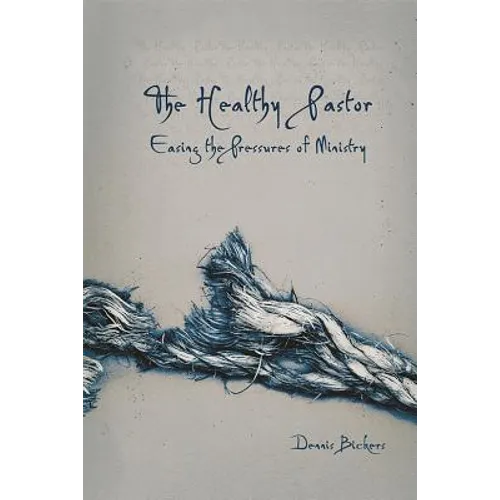 The Healthy Pastor