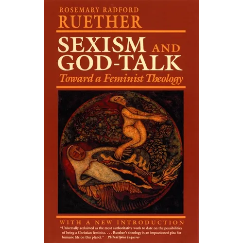 Sexism and God Talk: Toward a Feminist Theology