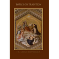Topics on Tradition