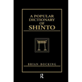 A Popular Dictionary of Shinto
