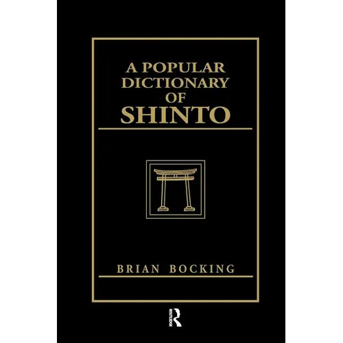 A Popular Dictionary of Shinto