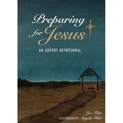 Preparing for Jesus: An Advent Devotional