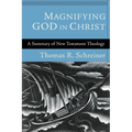 Magnifying God in Christ