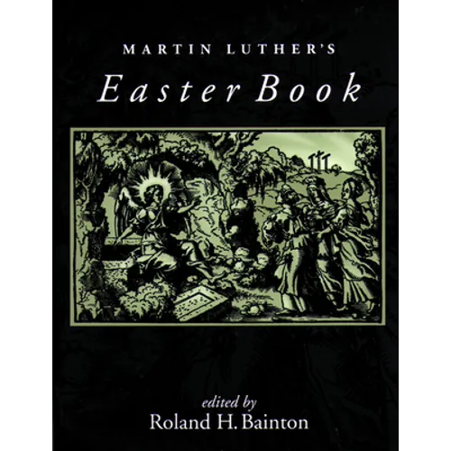 Martin Luther's Easter Book