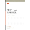 Ruth and Esther: A 12-Week Study