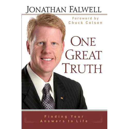 One Great Truth: Finding Your Answers to Life