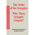 The Order of the Synoptics