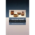 Ancient Israel: The Old Testament in Its Social Context