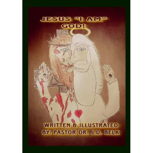 Jesus "I AM" GOD!
