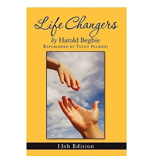 Life Changers: 13th Edition