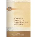 Cyril of Jerusalem and Nemesius of Emesa
