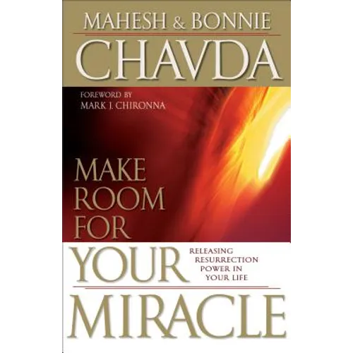Make Room for Your Miracle