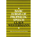 Basic Forms of Prophetic Speech