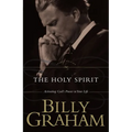 The Holy Spirit: Activating God's Power in Your Life