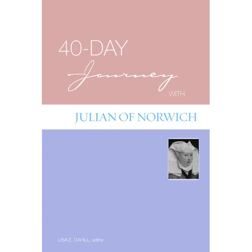 40-Day Journey with Julian of Norwich