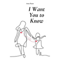 I Want You To Know